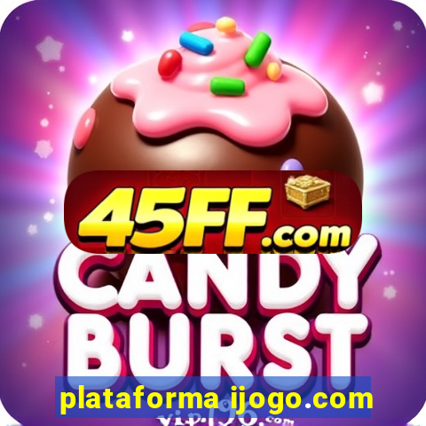 plataforma ijogo.com
